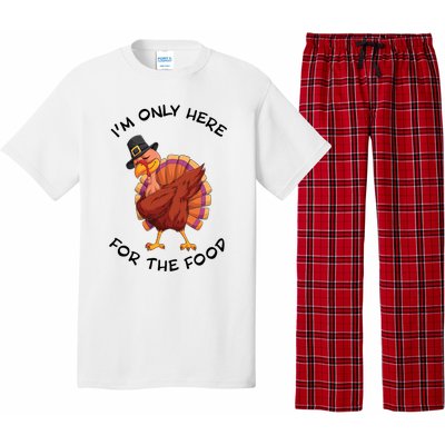 Im Only Here For The Food Dabbing Turkey Dinner Cool Gift Pajama Set