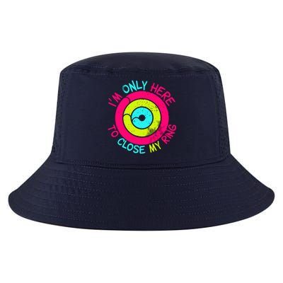 Im Only Here To Close My Ring Cool Comfort Performance Bucket Hat