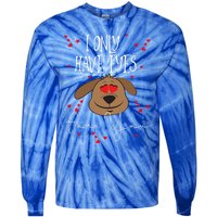 I Only Have Eyes For You Valentine's Day Dog Lover Meaningful Gift Tie-Dye Long Sleeve Shirt