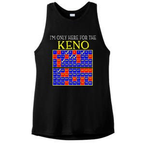 IM Only Here For The Keno Funny Keno Lovers Ladies PosiCharge Tri-Blend Wicking Tank