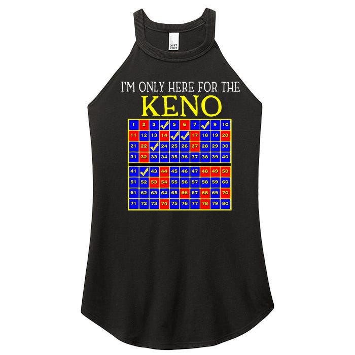 IM Only Here For The Keno Funny Keno Lovers Women's Perfect Tri Rocker Tank