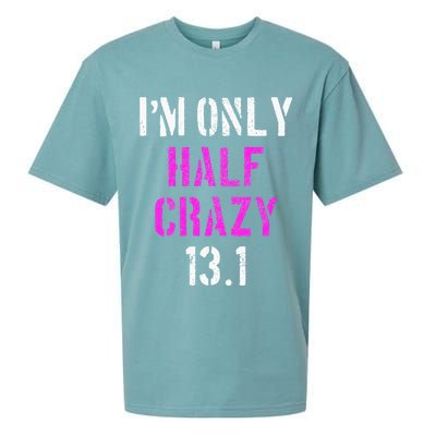 Im Only Half Crazy 13.1 Half Marathon Funny Running Gift Sueded Cloud Jersey T-Shirt