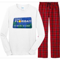 Its One Hell Of A Drug Florida Long Sleeve Pajama Set