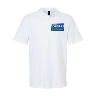 Its One Hell Of A Drug Florida Softstyle Adult Sport Polo