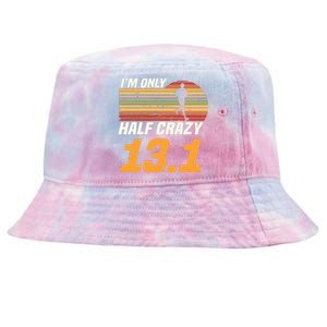 Im Only Half Crazy 131 Marathoner Marathon Running Shoes Tie-Dyed Bucket Hat