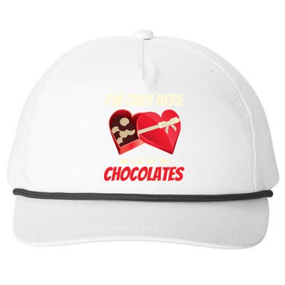 I'm Only Here For The Chocolates Cool Gift Love Valentine's Day Gift Snapback Five-Panel Rope Hat