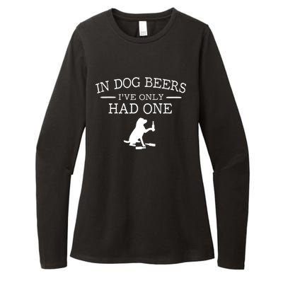 Ive Only Had One In Dog Beers Funny Womens CVC Long Sleeve Shirt