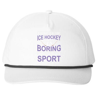 It's Okay If You Think Ice Hockey Is Boring Snapback Five-Panel Rope Hat