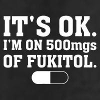ItS Ok IM On 500mg Of Fukitol Funny Sarcasm Adult Drive Performance Visor