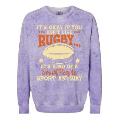 Its Okay If You Dont Like Rugby Rugby Player Coach Colorblast Crewneck Sweatshirt