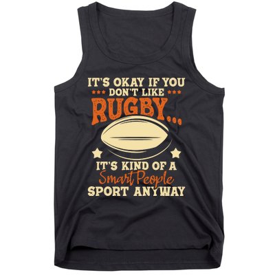 Its Okay If You Dont Like Rugby Rugby Player Coach Tank Top