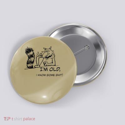 Im old Button