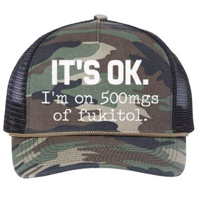 ItS Ok IM On 500mg Of Fukitol Retro Rope Trucker Hat Cap