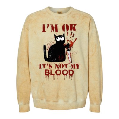 IM Ok ItS Not My Blood Black Cat Knife Colorblast Crewneck Sweatshirt