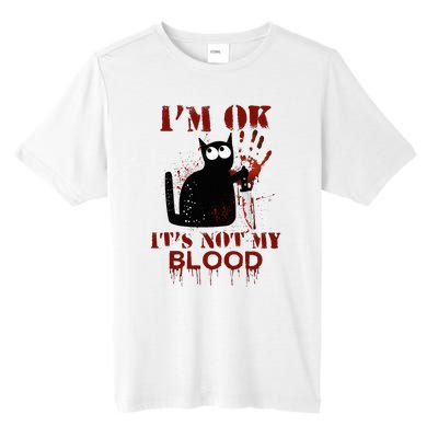 IM Ok ItS Not My Blood Black Cat Knife Tall Fusion ChromaSoft Performance T-Shirt