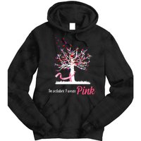 In October I Wear Pink Breast Cancer Tree Of Life Tie Dye Hoodie