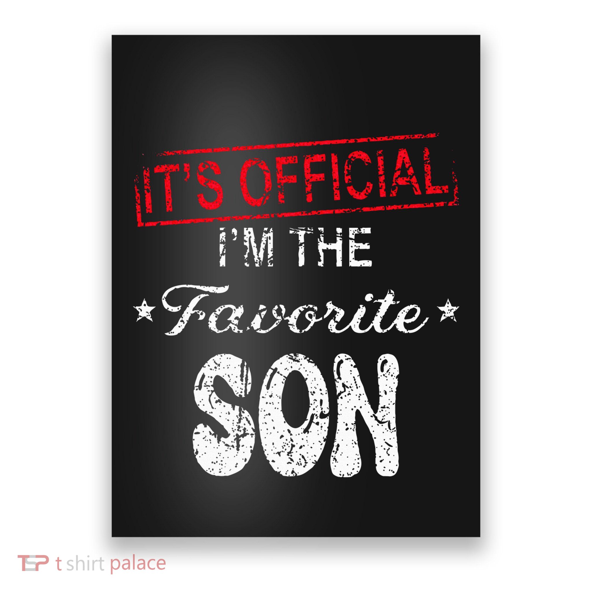 It's O.fficial I'm The Favorite Son Poster