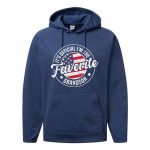 Its O.F.F.I.C.I.A.L Im The Favorite Grandson Performance Fleece Hoodie