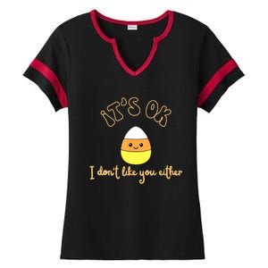 Its Ok I Dont Like You Either Cute Candy Halloween Ladies Halftime Notch Neck Tee