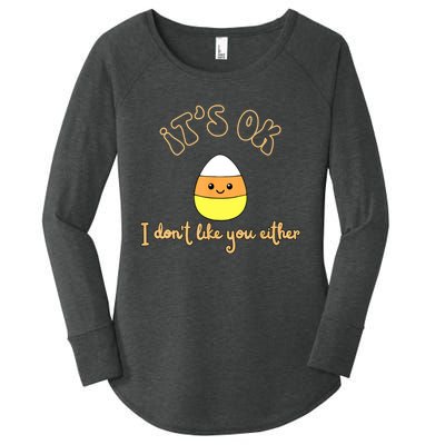 Its Ok I Dont Like You Either Cute Candy Halloween Women's Perfect Tri Tunic Long Sleeve Shirt