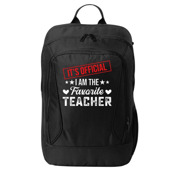 It's O.fficial I'm The Favorite Teacher  City Backpack