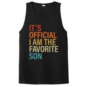 It's O.fficial I'm The Favorite Son Funny Family Humor Retro  PosiCharge Competitor Tank