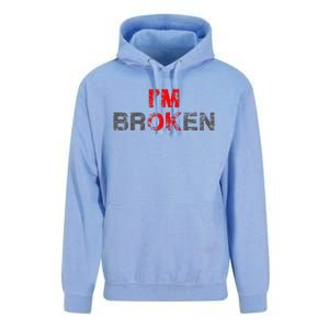 Im Ok Im Broken Invisible Illness Men Women I Am Ok Broken Unisex Surf Hoodie