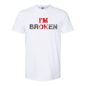 Im Ok Im Broken Invisible Illness Men Women I Am Ok Broken Softstyle CVC T-Shirt