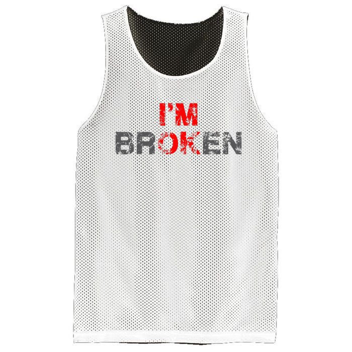 Im Ok Im Broken Invisible Illness Men Women I Am Ok Broken Mesh Reversible Basketball Jersey Tank