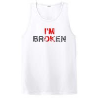 Im Ok Im Broken Invisible Illness Men Women I Am Ok Broken PosiCharge Competitor Tank