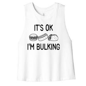 It's Ok I'm Bulking Funny Cheat Day Fitness Workout Gift Women's Racerback Cropped Tank