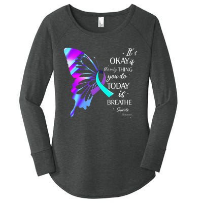 Its Okay If The Only Thing You Do Today Is Breathe Women's Perfect Tri Tunic Long Sleeve Shirt