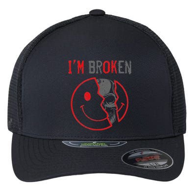 IM Ok IM Broken Invisible Illness I Am Ok Broken Flexfit Unipanel Trucker Cap