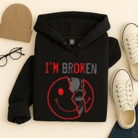 IM Ok IM Broken Invisible Illness I Am Ok Broken Hoodie