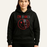 IM Ok IM Broken Invisible Illness I Am Ok Broken Hoodie