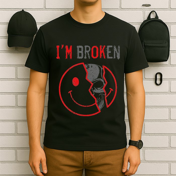 IM Ok IM Broken Invisible Illness I Am Ok Broken T-Shirt