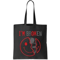 IM Ok IM Broken Invisible Illness I Am Ok Broken Bag