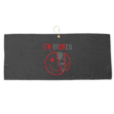 IM Ok IM Broken Invisible Illness I Am Ok Broken Large Microfiber Waffle Golf Towel