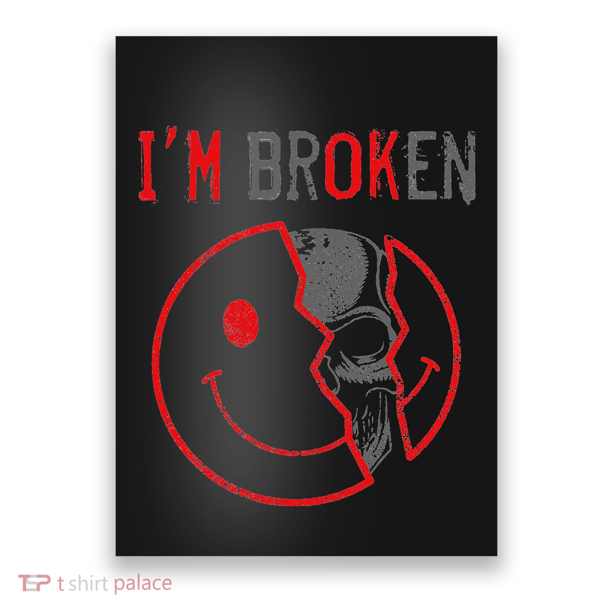 IM Ok IM Broken Invisible Illness I Am Ok Broken Poster