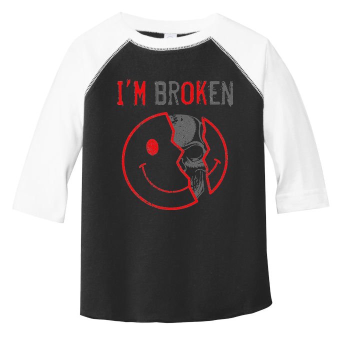 IM Ok IM Broken Invisible Illness I Am Ok Broken Toddler Fine Jersey T-Shirt