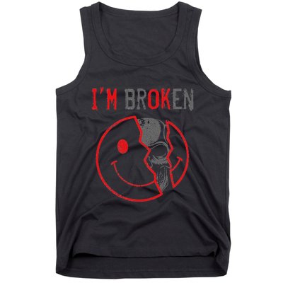IM Ok IM Broken Invisible Illness I Am Ok Broken Tank Top