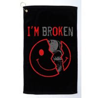 IM Ok IM Broken Invisible Illness I Am Ok Broken Golf Towel