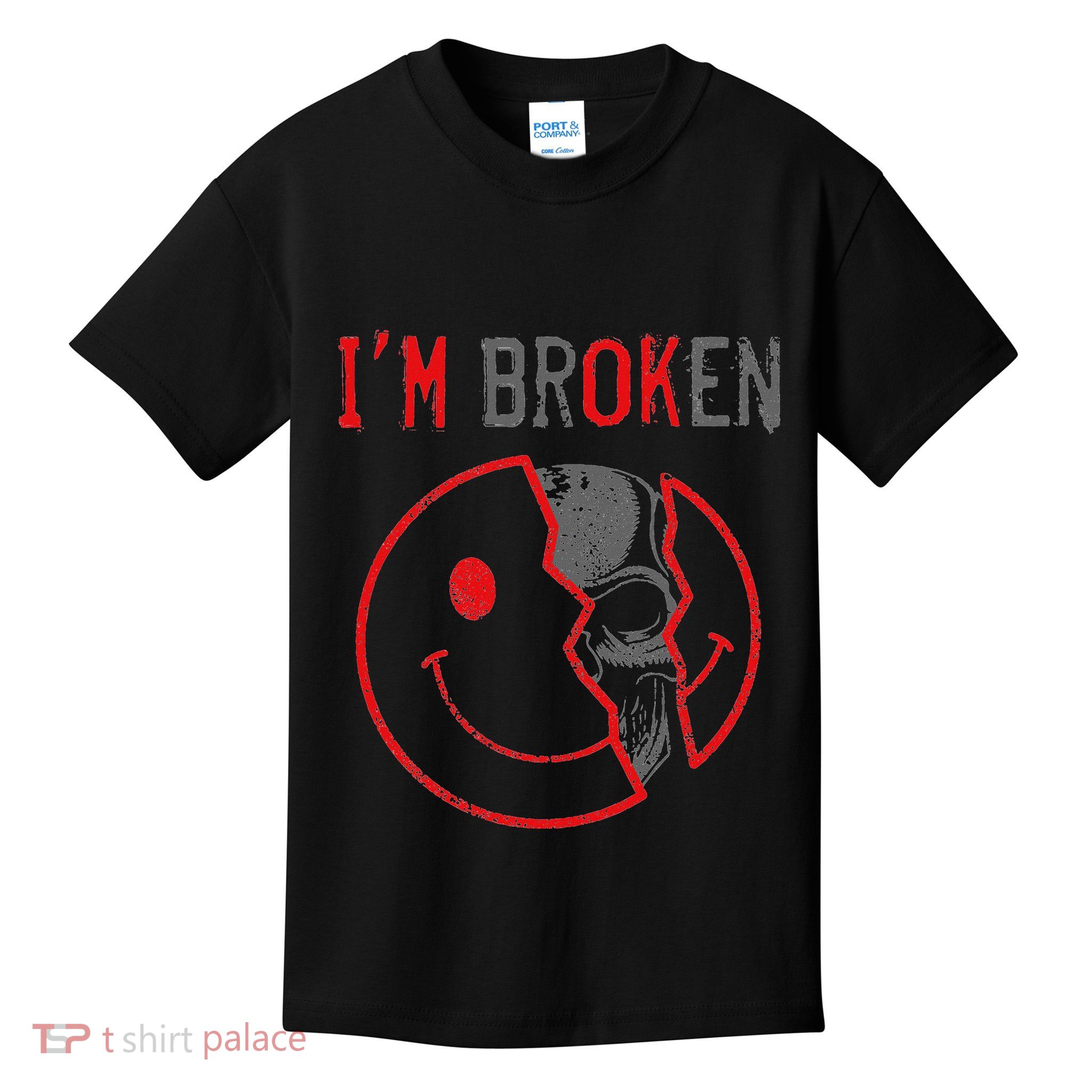 IM Ok IM Broken Invisible Illness I Am Ok Broken Kids T-Shirt