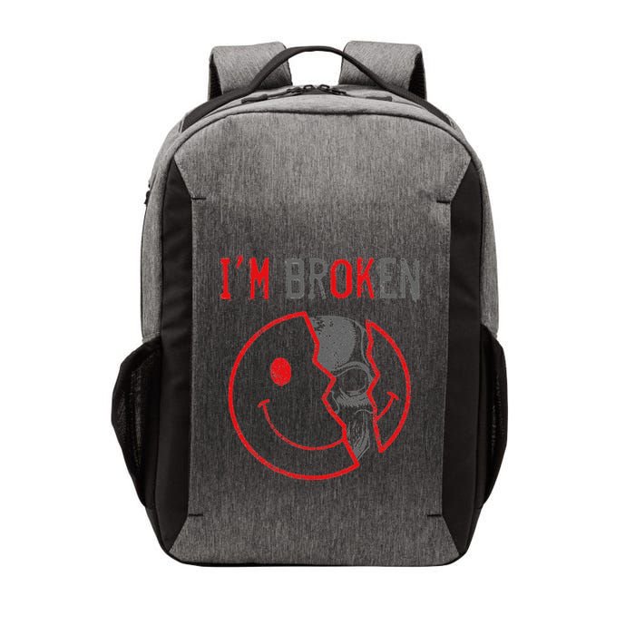 IM Ok IM Broken Invisible Illness I Am Ok Broken Vector Backpack