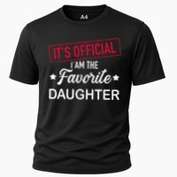 it's official i am the favorite daughter Cooling Performance Crew T-Shirt