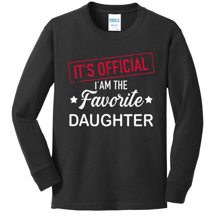 it's official i am the favorite daughter Kids Long Sleeve Shirt