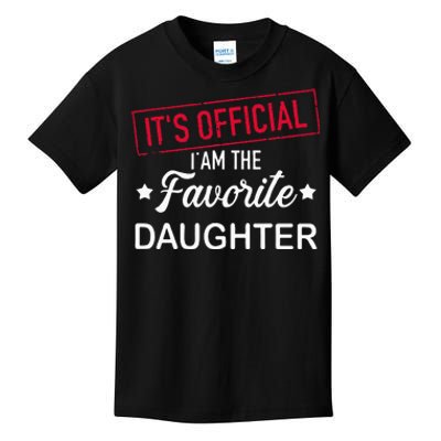 it's official i am the favorite daughter Kids T-Shirt