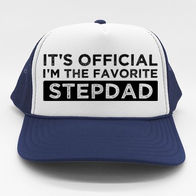 It's Officiclal I'm Bonusmeaningful Giftdad Bonus Father Stepdad Cool Gift Trucker Hat