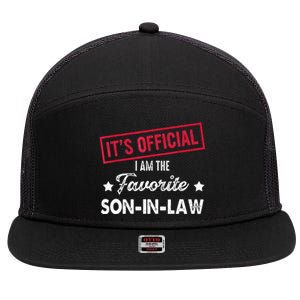 It's O.fficial I'm The Favorite SonInLaw  7 Panel Mesh Trucker Snapback Hat