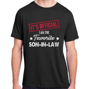 It's O.fficial I'm The Favorite SonInLaw  Adult ChromaSoft Performance T-Shirt